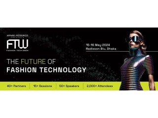 Fashion Tech Week- 2024 Dhaka, Bangladesh