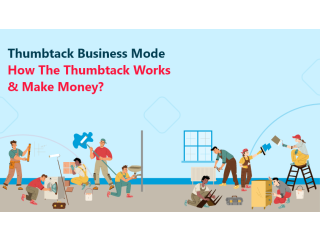 Thumbtack Business Model: How the Thumbtack Works & Make Money?