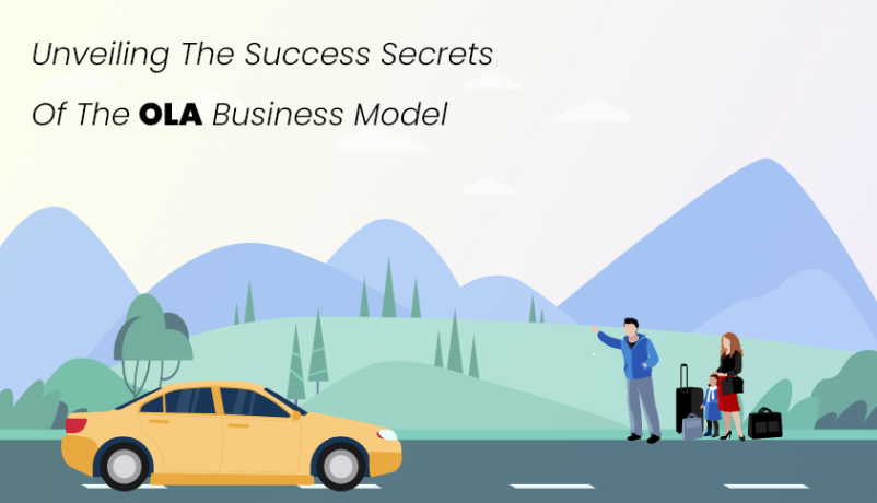 unveiling-the-success-secrets-of-the-ola-business-model-big-0