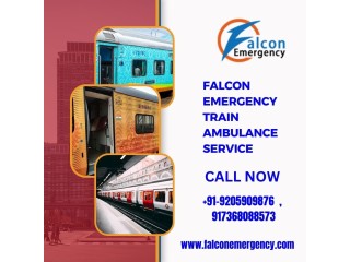 Select Falcon Emergency Train ambulance service in Siliguri  for Urgent Patient Transfer