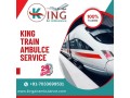 avail-of-train-ambulance-services-in-patna-by-king-with-advanced-medical-facilities-small-0