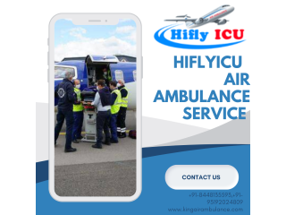 Quick & Solid Restorative transportation Air Ambulance Service in Guwahati by Hiflyicu