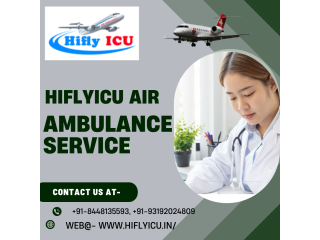 Air Ambulance Service in Bagdogra by Hiflyicu- Select World Class Health Care Facilities