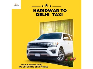 The Ultimate Guide to Booking a Budget-Friendly Haridwar to Delhi Taxi