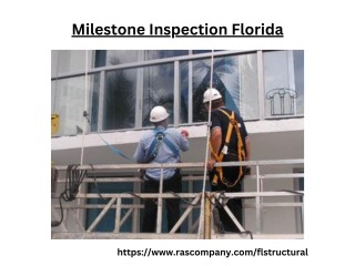 Milestone Inspection Florida