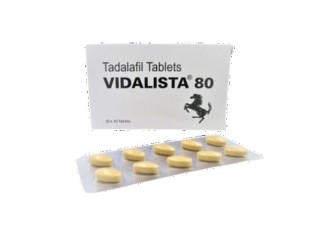 Vidalista 80 Pill - One of the best treatment for ED