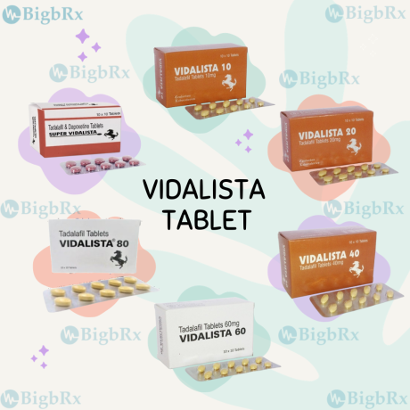 vidalista-medicine-get-more-power-in-your-sexual-life-big-0