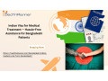 indian-visa-for-medical-treatment-hassle-free-assistance-for-bangladeshi-patients-small-0
