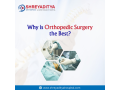 why-is-orthopedic-surgery-the-best-small-0