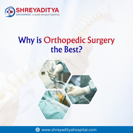 why-is-orthopedic-surgery-the-best-big-0