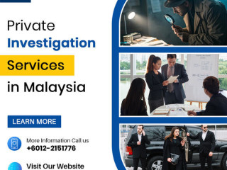 Private Investigation Services in Malaysia.
